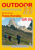 Trans-Korsika GR 20 - Der Weg ist das Ziel