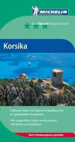 Korsika - Der Grüne Reiseführer
